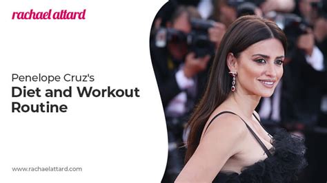 Penelope Ferre's Workout Routine and Diet