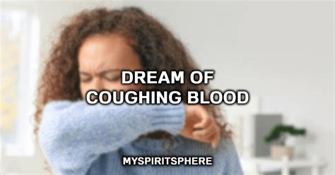 Possible Interpretations of Dreaming About Someone Coughing