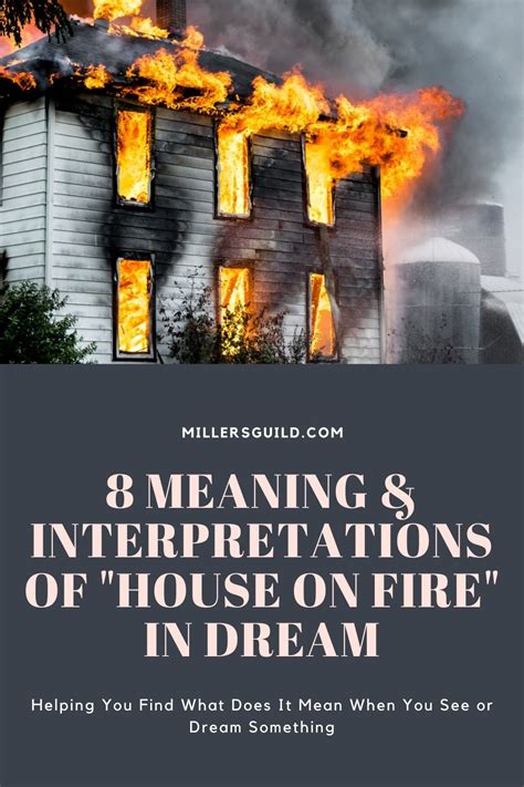 Possible Interpretations of Dreaming about Setting Fire to Your Dwelling