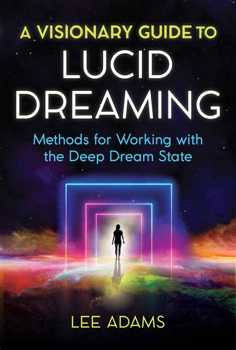 Practical Tips for Exploring Lucid Dreaming