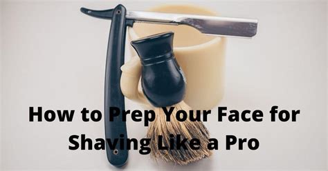 Preparing Your Skin for a Flawless Shave