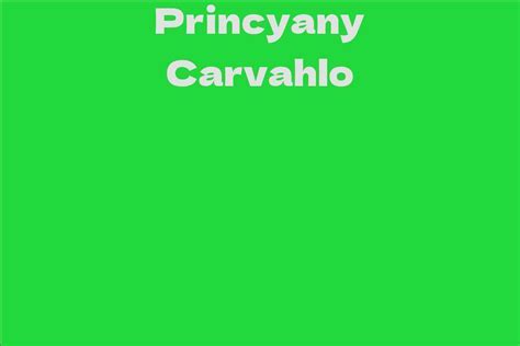 Princyany Carvahlo: Early Life and Background