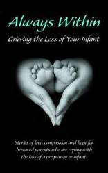 Providing Support to Individuals and Couples Dealing with the Tragic Experience of Infant Loss