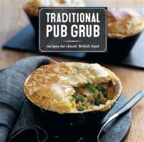 Pub Grub: Indulging in Traditional and Innovative Culinary Delights