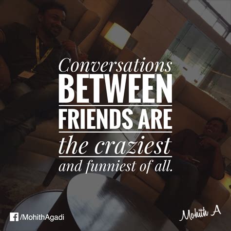 Quotes and Conversations