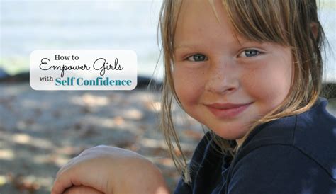 Raising a Confident and Empowered Girl