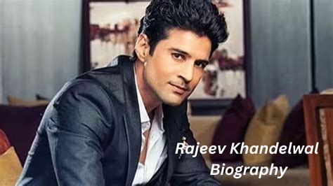 Rajeev Khandelwal's Personal Life Insights