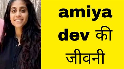 Reaching New Heights: The Stature of Amiya Dev