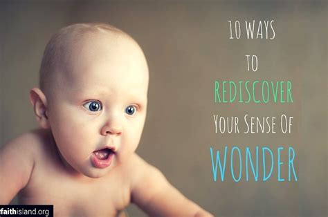 Rediscover Your Sense of Wonder