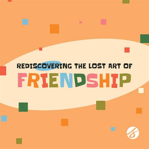 Rediscovering the Magic of Friendship through Play