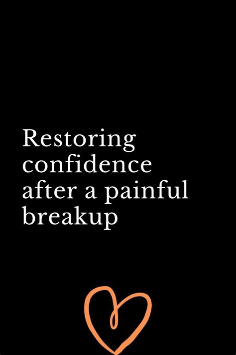 Renewing Your Self-Image: Restoring Confidence after a Breakup