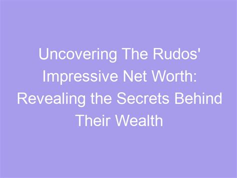 Revealing TexasDoll's Wealth Secrets