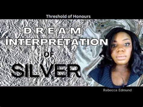 Revealing the Significance of Silver in Dream Analysis