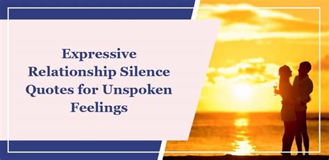 Revitalizing Relationships through Expressive Silence