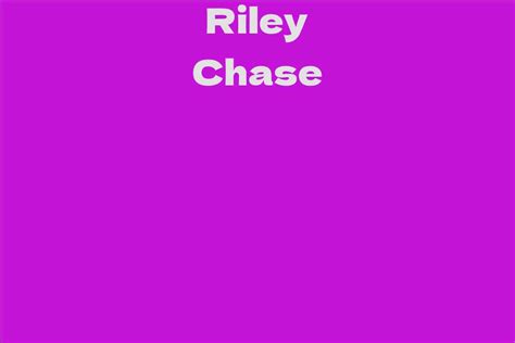 Riley Chase's Unique Style and Image