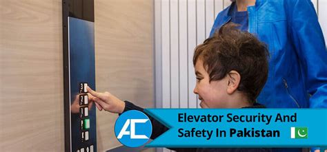 Safety First: Discovering the Cutting-Edge Features that Ensure the Security of Elevator Passengers