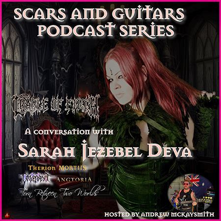 Sarah Jezebel Deva: Influences and Inspirations