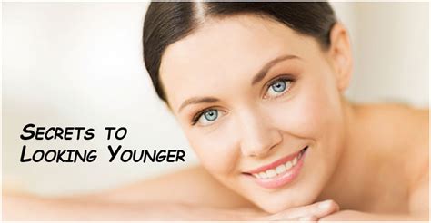 Secrets to Looking Youthful