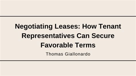 Securing a Favorable Agreement: Negotiating Rental Terms and Conditions