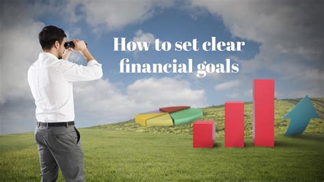 Setting Clear Financial Goals