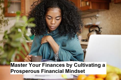 Setting Clear Financial Goals and Cultivating a Prosperous Mindset