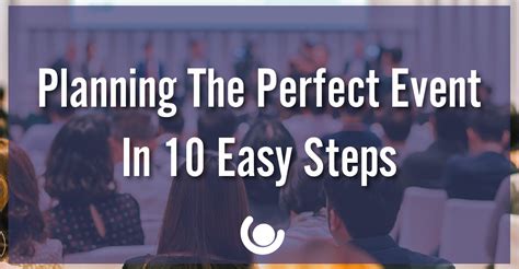 Setting the Stage: Selecting the Perfect Event