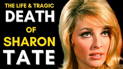 Sharon Tate's Tragic Death and Legacy