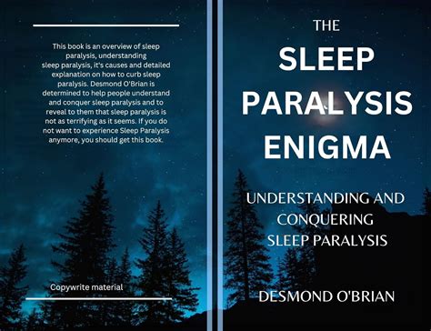 Sleep Paralysis: Deciphering the Enigma