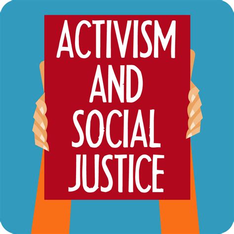 Social Activism and Advocacy Work