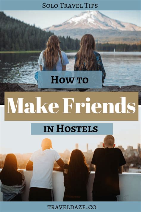 Socializing at Hostels: Making Friends and Connecting with Fellow Travelers