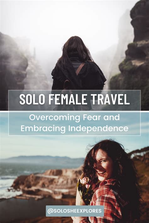 Solo Travel: Embracing Independence and Overcoming Hurdles