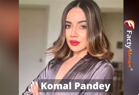 Standing Tall: A Look at Komal Pandey's Height