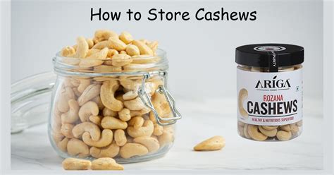 Storing Cashews: Preserving Optimal Freshness