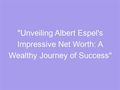 Success Journey of the Wealthy Star