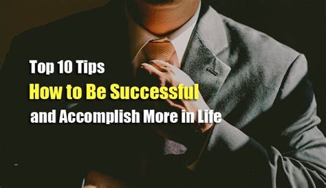 Success Tips from the Accomplished Individual