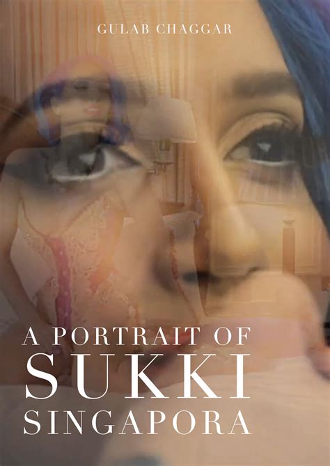 Sukki Singapora: A Concise Life Story