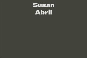 Susan Abril: Net Worth and Assets