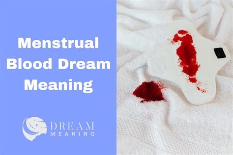 Symbolic Interpretation of a Menstrual Spot in a Dream