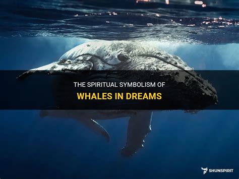 Symbolism of a Whale in Dreams