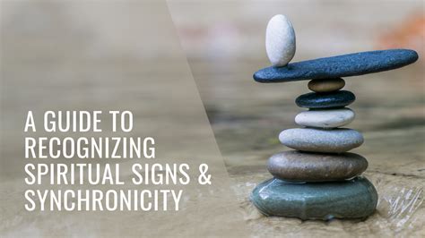 Synchronicities and Signs: Recognizing Messages from the Ethereal Realm