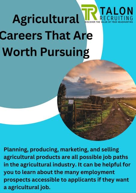 The Advantages of Pursuing a Career in Agriculture