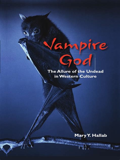 The Allure of Vampires: Tracing the Fascination From Folklore to Popular Culture