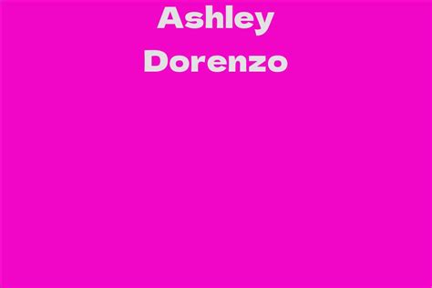 The Ascension of Ashley Dorenzo in the Spotlight