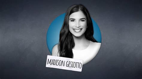 The Early Life of Madison Gesiotto