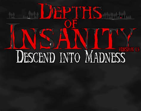 The Eerie Exploration into the Depths of Insanity