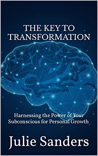 The Empowering Aspect: Harnessing the Potential of Subconscious Desires for Personal Growth