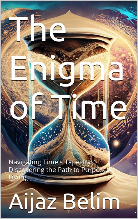 The Enigma of Time