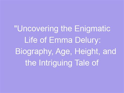 The Enigmatic Age of Emma Redd