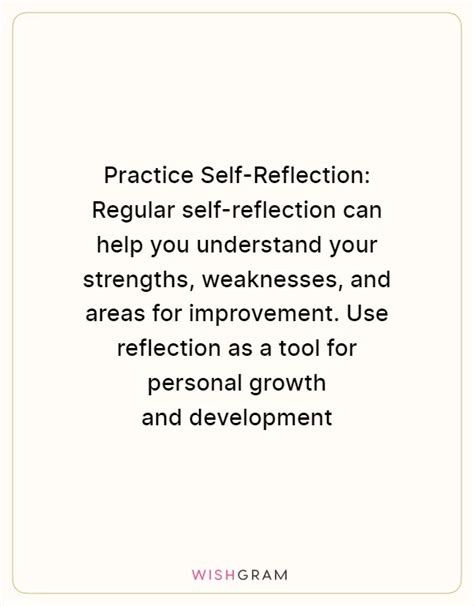 The Essence of Self-Reflection: Assessing Your Strengths and Areas for Growth