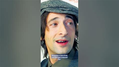 The Evolution of Adrien Brody's Career